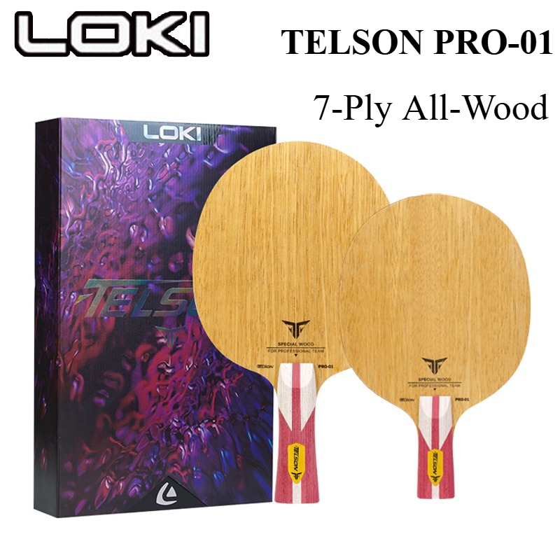 新しい LOKI TELSON PRO-01 卓球ブレード  - Table Tennis Paddles のレビューと価格